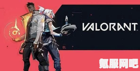 无畏契约（瓦罗兰特）6.05版本更新内容一览