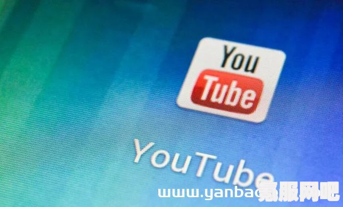 YouTube使用方法介绍，必须外网访问及更多实用技巧