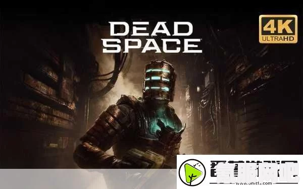 死亡空间重制版与Steam Deck平台的联动解析