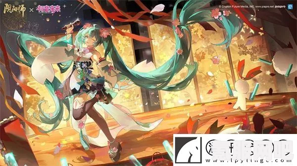 阴阳师初音未来联动活动开启时间解析